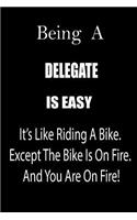 Being a Delegate Is Easy