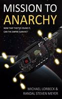 Mission to Anarchy