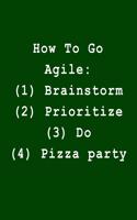 How to Go Agile
