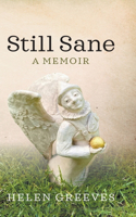 Still Sane: A Memoir
