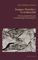 Jacques Derrida Y La Traducción