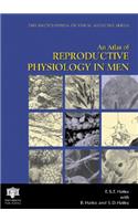 An Atlas of Reproductive Physiology in Men