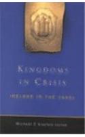 A Kingdom in Crisis