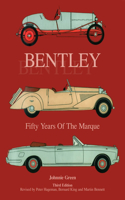 Bentley - Fifty Years of the Marque