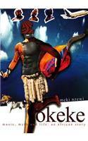 Okeke Music, Myth and Life