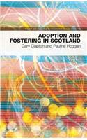 Adoption and Fostering in Scotland