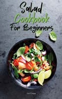 Salad Cookbook For Beginners