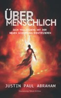 Übermenschlich