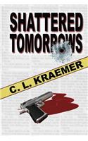 Shattered Tomorrows