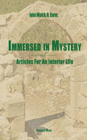 Immersed in Mystery