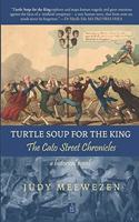Turtle Soup for the King