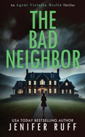 Bad Neighbor