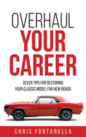 Overhaul Your Career