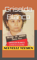 Griselda Blanco