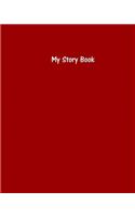 My Story Book - Create Your Own Picture Book with Brick Red Cover