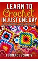 Learn to Crochet in Just One Day