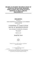 Hearing to examine the implications of potential retaliatory measures taken against the United States in response to meat labeling requirements