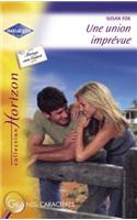 Une Union Imprevue (Harlequin Horizon)