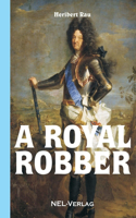 royal robber