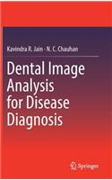 Dental Image Analysis for Disease Diagnosis