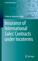 Insurance of International Sales' Contracts under Incoterms