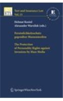 Pers Nlichkeitsschutz Gegen Ber Massenmedien / The Protection of Personality Rights Against Invasions by Mass Media