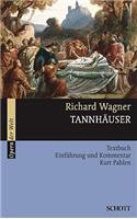 Tannhauser WWV 70: Und Der Sangerkrieg Auf Wartburg(English)
