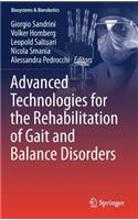 Advanced Technologies for the Rehabilitation of Gait and Balance Disorders