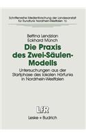 Die PRAXIS Des Zwei-Säulen-Modells