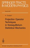 Projection Operator Techniques in Nonequilibrium Statistical Mechanics