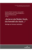 «So Ist Er Ein Weder-Noch, Ein Sowohl-Als-Auch...»