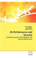3G Performance and Security