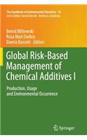 Global Risk-Based Management of Chemical Additives I