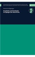 Krankheit und Kranksein im Spiegel der Geschichte