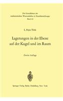 Lagerungen in Der Ebene Auf Der Kugel Und Im Raum