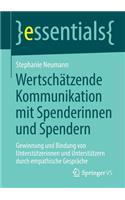 Wertschätzende Kommunikation mit Spenderinnen und Spendern