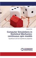 Computer Simulations in Statistical Mechanics: Continuous Spin Models