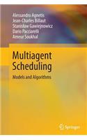 Multiagent Scheduling