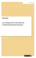 Accounting und Controlling. Ein Transferdokumentationsreport