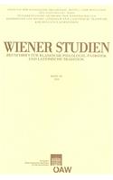 Wiener Studien. Zeitschrift Fur Klassische Philologie, Patristik Und Lateinische Tradition / Wiener Studien Band 121/2008