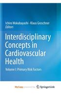 Interdisciplinary Concepts in Cardiovascular Health