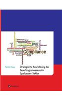 Strategische und aufbauorganisatorische Ausrichtung des Beauftragtenwesens im Sparkassen-Sektor
