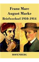 Briefwechsel 1910-1914