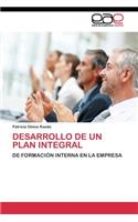 Desarrollo de Un Plan Integral