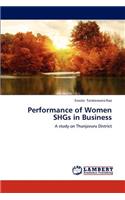 Performance of Women Shgs in Business