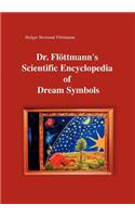 Dr. Flöttmann's Scientific Encyclopedia of Dream Symbols