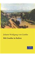 Mit Goethe in Italien