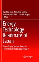 Energy Technology Roadmaps of Japan