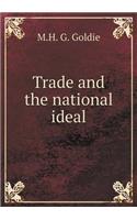 Trade and the National Ideal