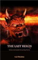 The Last Reign